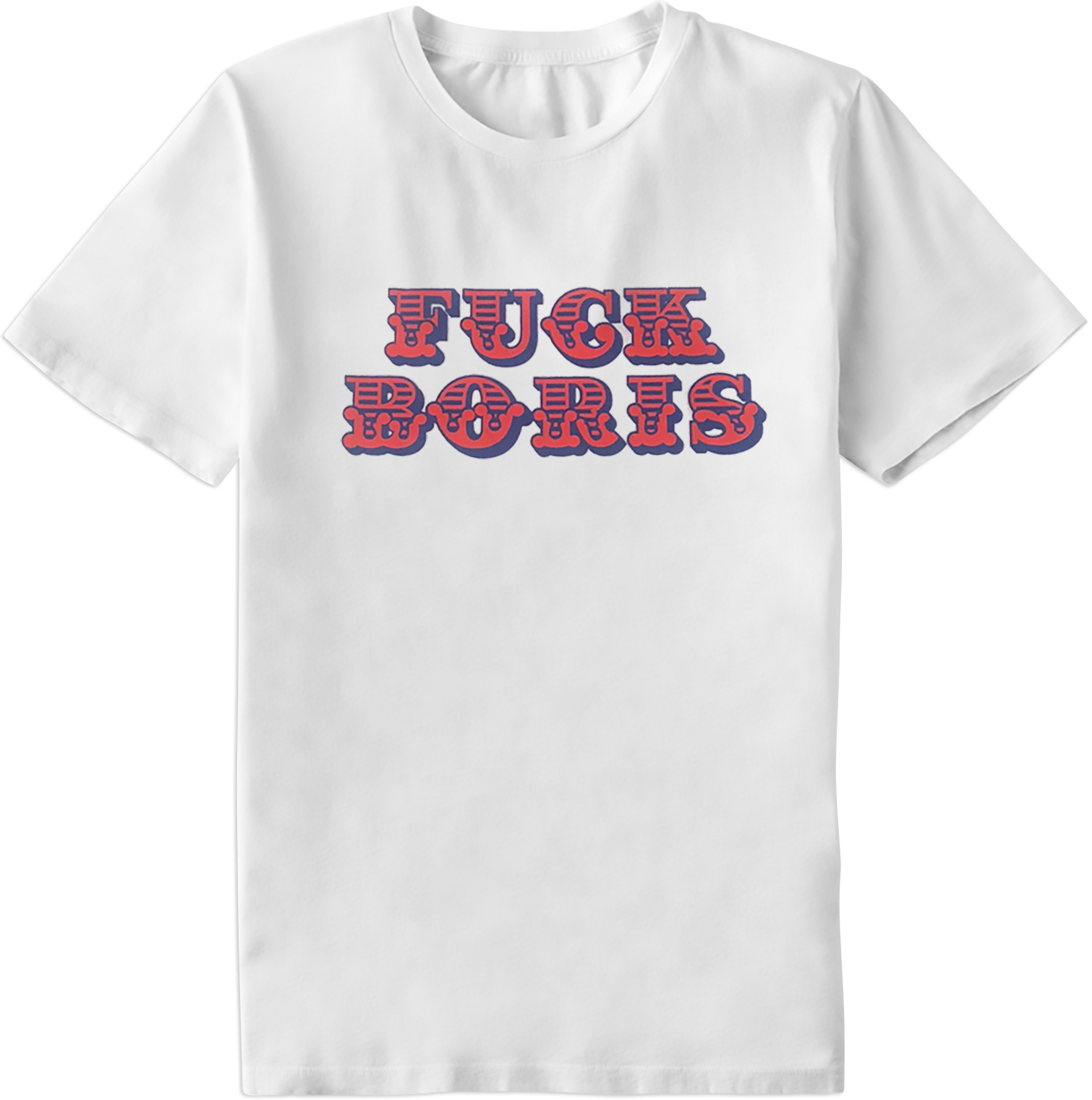 Ben Eine, Fuck Boris White T-Shirt 
